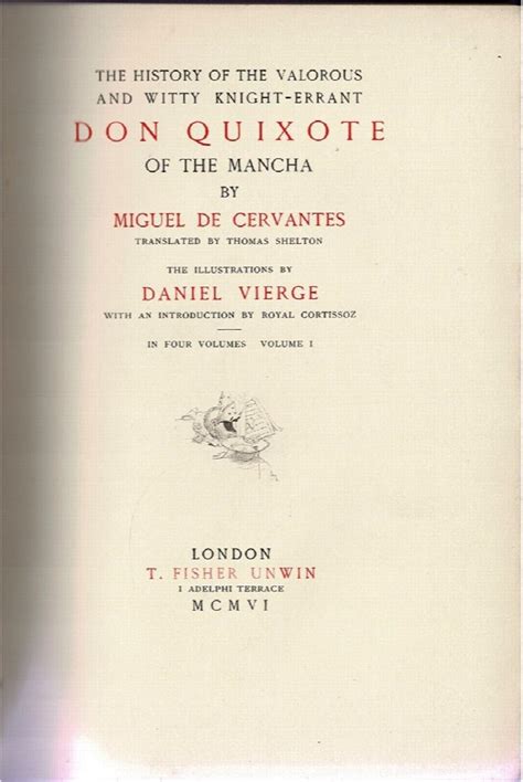 The History Of The Valorous And Witty Knight Errant Don Quixote Of The