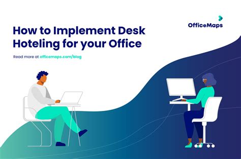 How To Implement Desk Hoteling For Your Office