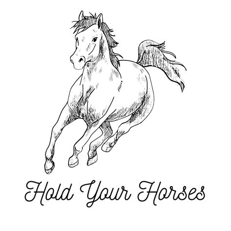 Hold Your Horses Svg File Etsy