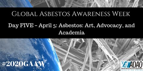 2020 Global Asbestos Awareness Week Day Five April 5 Asbestos Art