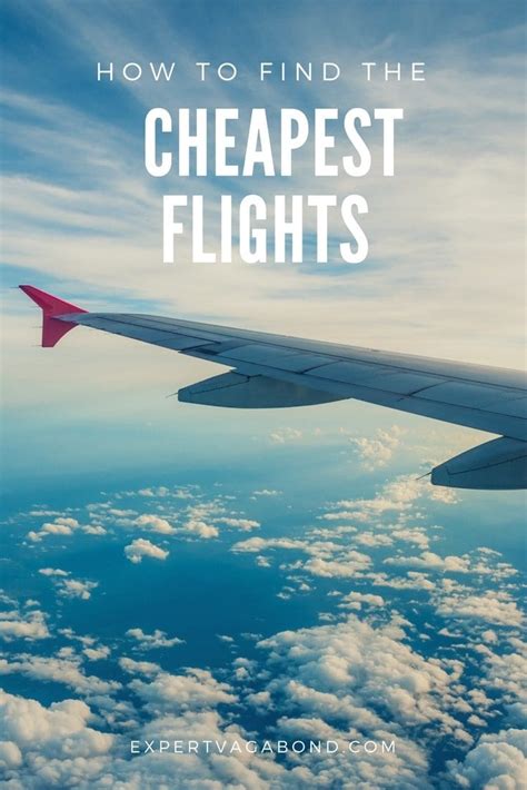 How To Find The Cheapest Flights Anywhere 2020 Guide