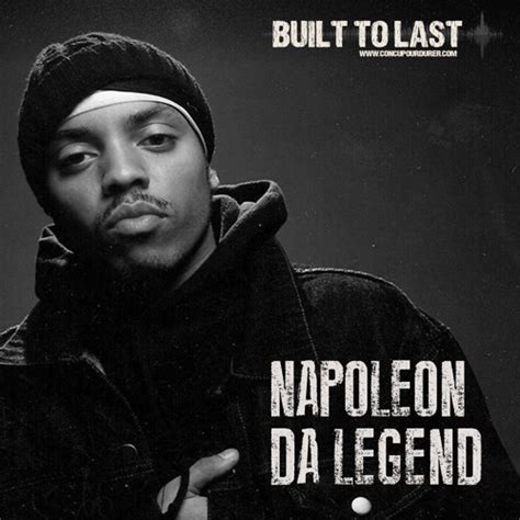 Listen To Music Albums Featuring Napoleon Da Legend Built To Last Mix
