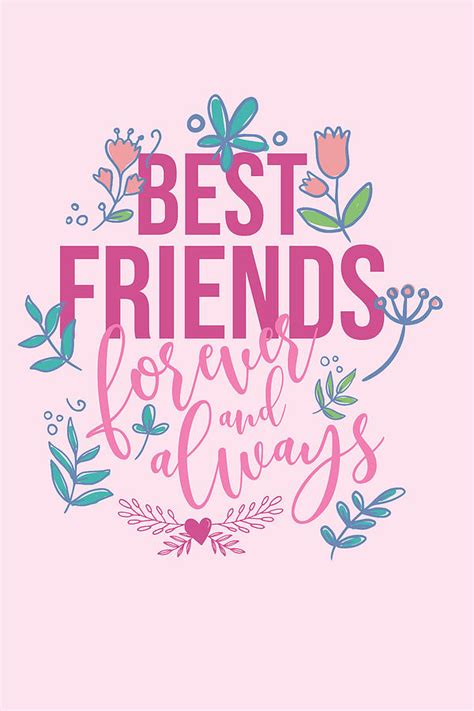 Best Friends Forever And Always Digital Art By Dearshirt Fine Art America