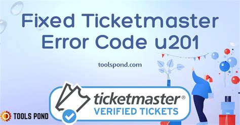8 Techniques To Fix Ticketmaster Error Code U201 Tools Pond