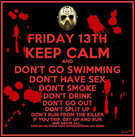 Brace Yourself Its Friday The 13th Vivian Lawry