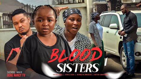 Download Blood Sisters 2023 Nollywood Movie Naijaprey