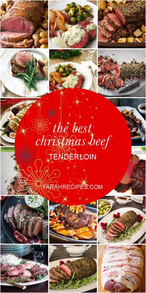I made this recipe for christmas dinner and it was fantastic! The Best Christmas Beef Tenderloin - Most Popular Ideas of All Time