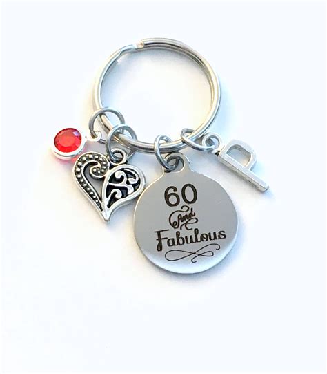 Surprise for the birthday of the 60th birthday. Gift for Sixty Birthday Keychain, 60 and Fabulous Key ...