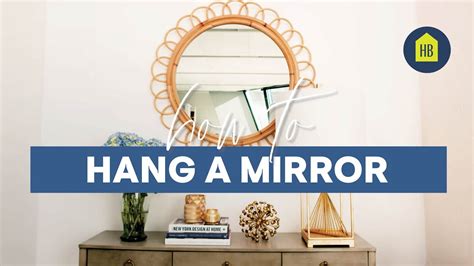 How To Hang A Mirror In 3 Easy Steps How To I Hb Youtube