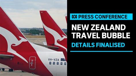 australia finalises first stage of travel bubble with new zealand abc news youtube