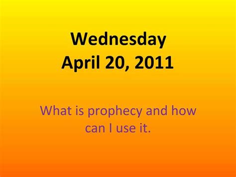 Ppt Wednesday April 20 2011 Powerpoint Presentation Free Download