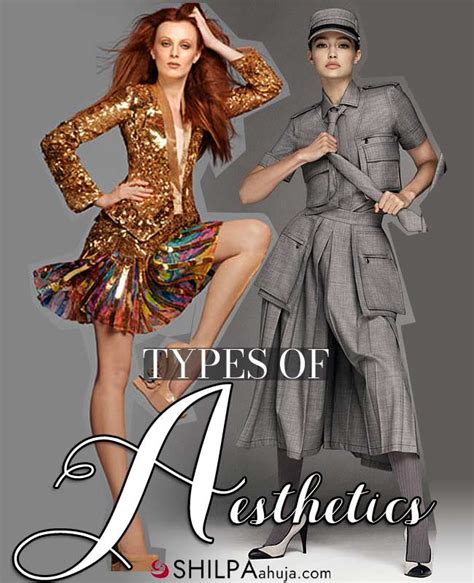 30 Types Of Fashion Aesthetics The Ultimate Guide Shilpa Ahuja