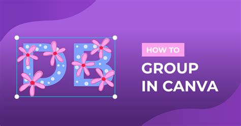 Group And Ungroup On Canva 4 Quick Steps Design Bundles