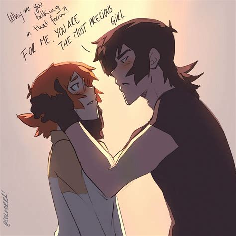 Keith Grabbed Pidge S Cheek And Made Her Look At Him And Tells Her That To Him She Is The Most