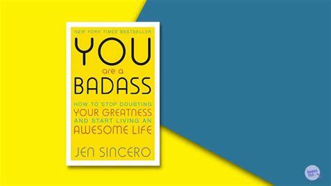 You Are A Badass Summary Motivation Book Jen Sincero