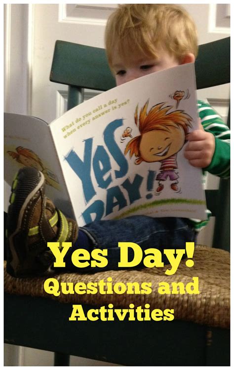 For most of the movie, at least. Yes Day! by Amy Krouse Rosenthal Questions and Activities ...