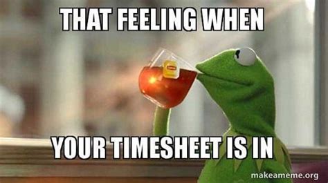 Check Out Our Top Timesheet Memes Timecamp