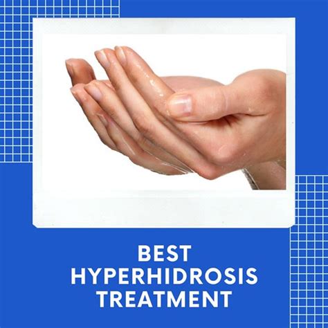 Best Hyperhidrosis Treatment Visit This Site For The Image Flickr