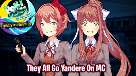 They All Go Yandere On Mcddlc Blue Seas Nightmare Of The Yandere