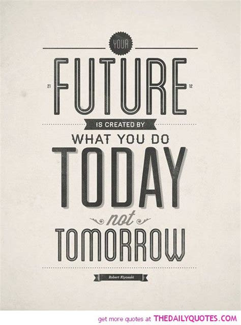 Future Life Quotes Quotesgram