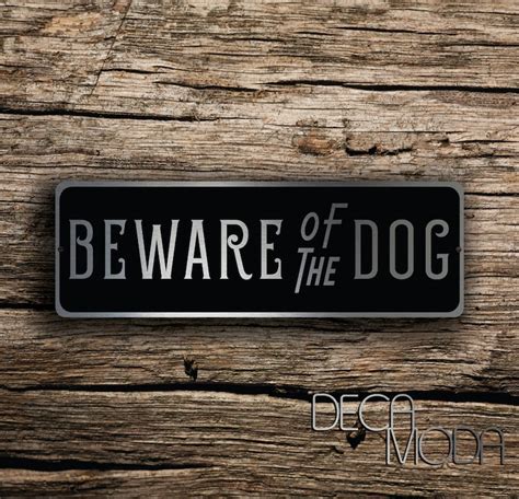 Beware Of Dog Sign Beware Of Dog Dog Sign Gate Sign Dog In Etsy