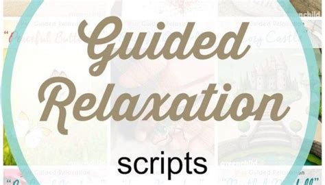 Free Guided Meditation And Relaxation Scripts For Kids Relaxation