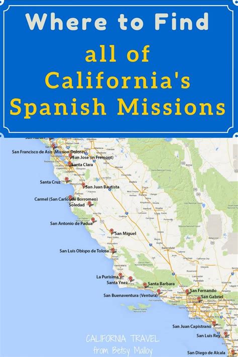 On A Mission Map Of Californias Historic Spanish Missions In 2019