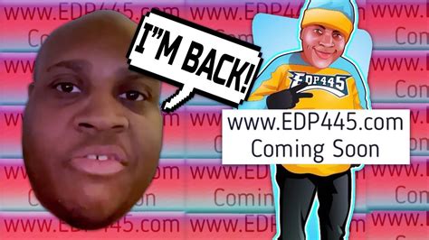 Edp445 Comes Back With His Own Website Youtube