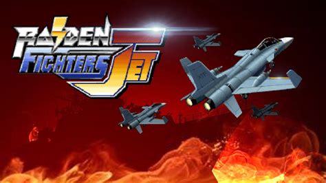 Raiden Fighters Jet 1998 Arcade 2 Players Ixion Aegis Iv 1 Loop