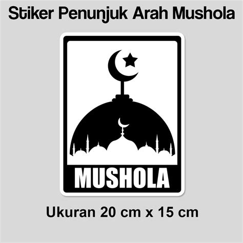 Jual Stiker Penunjuk Arah Masjid Rambu Mushola Anti Air Waterproof Vinyl Dengan Laminasi Glossy
