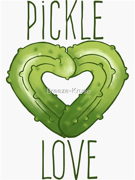 Pickle Love Sticker By Breeze Kruse Redbubble