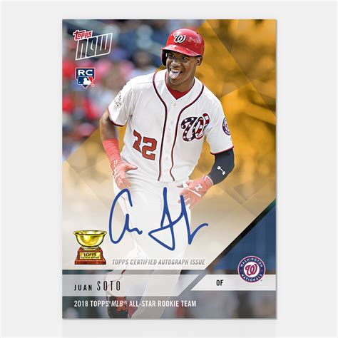 On Card Autograph To 1 Juan Soto Mlb Topps Now