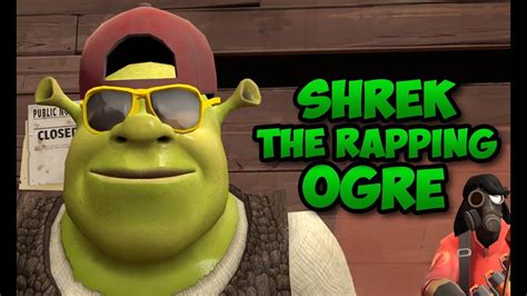 Shrek The Rapping Ogre Youtube