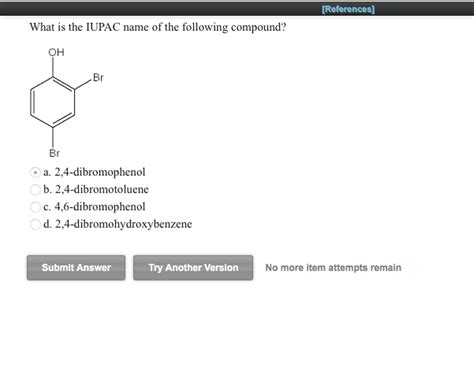 Solved What Is The Iupac Name Of The Following Compound