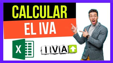 Como Calcular El Iva En Excel Youtube