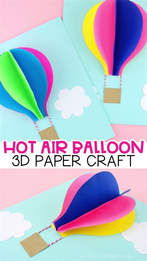 How To Make A 3d Paper Hot Air Balloon Craft Hot Air Balloon Craft