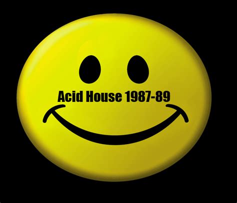 The History Of Acid House Acid House Music Videos 101