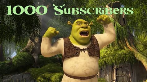 Shrek Gets 1k Subscribers Youtube