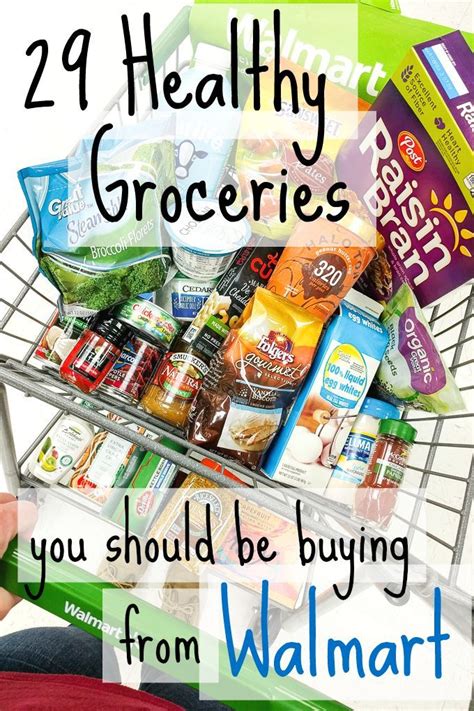29 Healthy Groceries You Should Be Buying at Walmart ...