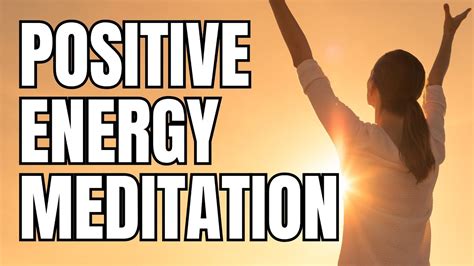 Short Guided Meditation For Positive Energy 5 Minutes Youtube