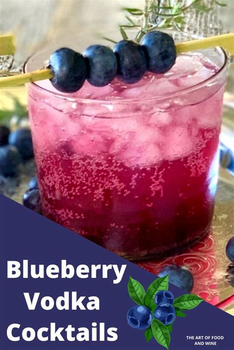 Blueberry Vodka Cocktail The Art Of Food And Wine Blueberry Vodka