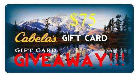 Find cabelas gift cards here at gift card central. $75 Cabelas gift card GIVEAWAY!!!(CLOSED) - YouTube