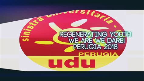 Youth In Umbria Towards 2018 Seventh Episode Udu Perugia Youtube