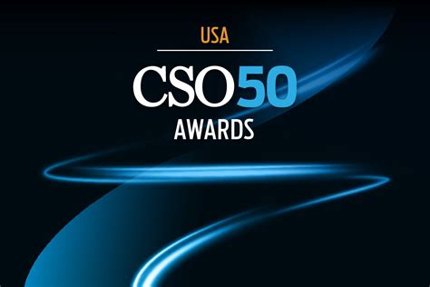 Us Cso50 2022 Awards Showcase World Class Security Strategies Cso Online