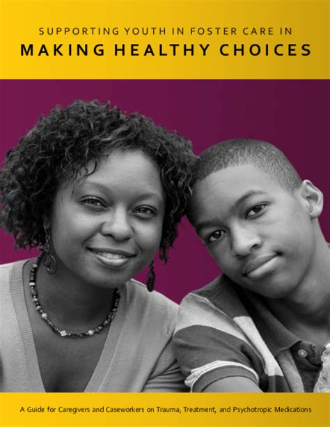 Supporting Youth In Foster Care In Making Healthy Choices A Guide For
