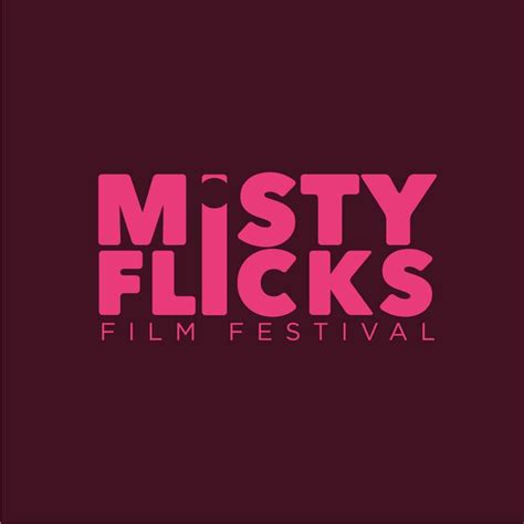Misty Flicks Film Festival