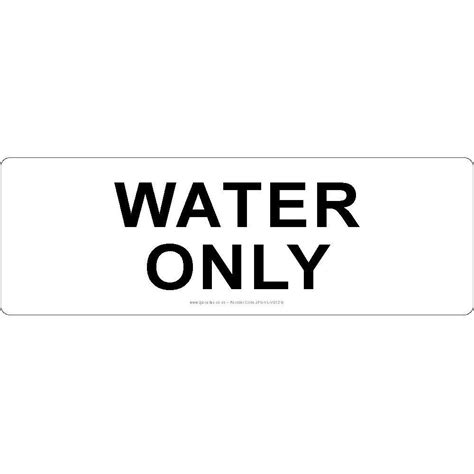 Water Only Sign Jps Online