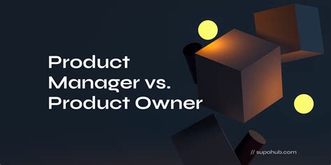 Product Manager Vs Product Owner Who Runs The Show Supahub