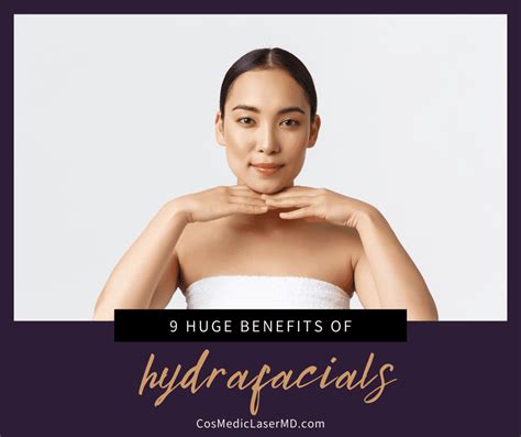 9 Huge Benefits Of Hydrafacials For Men Women And Teens