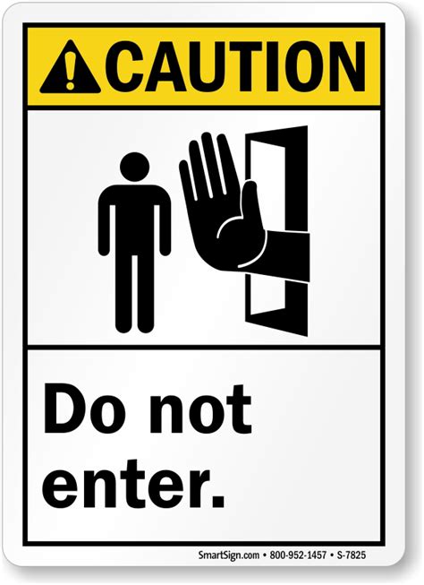 Do Not Enter Signs Do Not Enter Door Barricade Signs